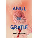 Anul de gratie - Kim Liggett, editura Litera