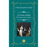 Un bun soldat - Ford Madox Ford, editura Rao