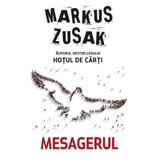 Mesagerul - Markus Zusak, editura Rao