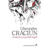 Compunere cu paralele inegale - Gheorghe Craciun, editura Cartea Romaneasca