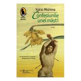 Confesiunile unei masti  - Yukio Mishima, editura Humanitas