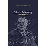 Galaxia Gutenberg - Marshall Mcluhan, editura Nemira