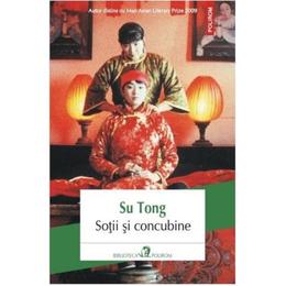 Sotii si concubine - su tong, editura polirom