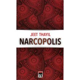 Narcopolis - jeet thayil, editura rao