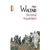 Secretul imparatiei - Mika Waltari, editura Polirom