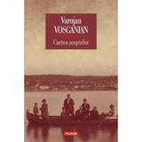 Cartea soaptelor ed.2017 - Varujan Vosganian, editura Polirom