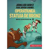 Operatiunea statuia de bronz. Biroul de investigatii Nr.2 - Jorn Lier Horst, Hans Jorgen Sandnes, editura Paralela 45