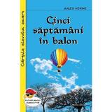 Cinci saptamini in balon - Jules Verne, editura Cartex