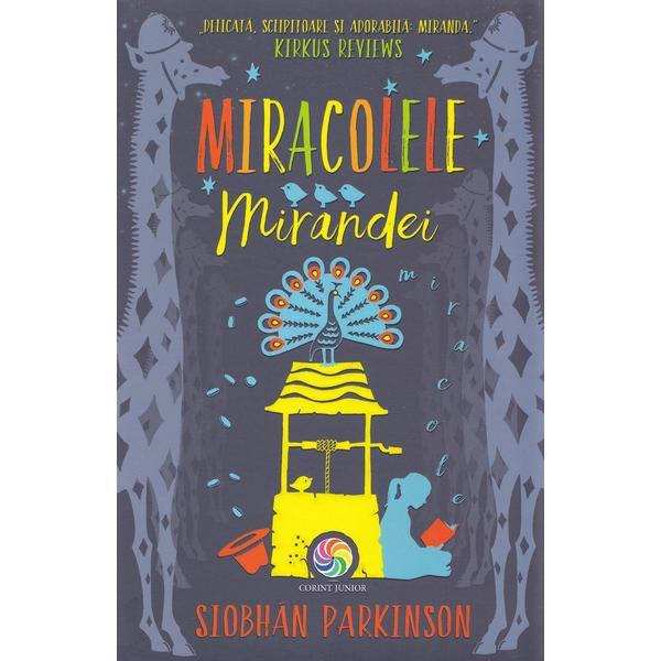 Miracolele Mirandei - Siobhan Parkinson, editura Corint