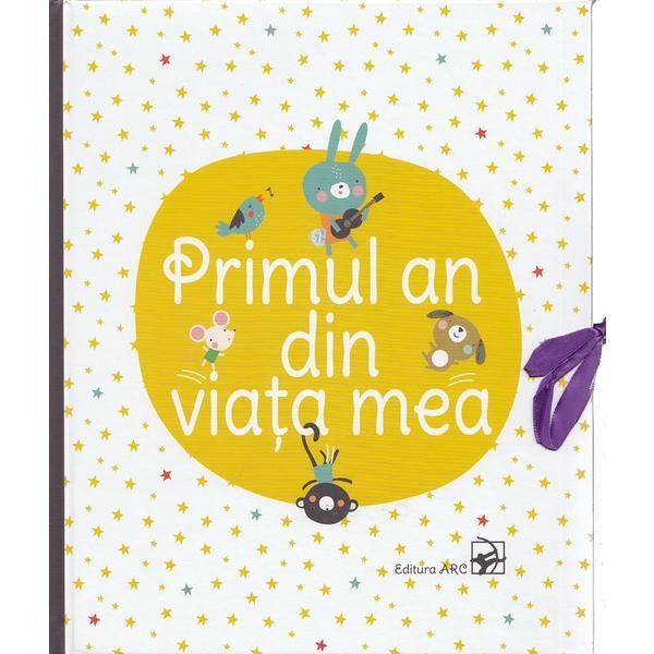 Primul an din viata mea
