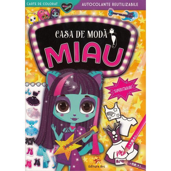 Casa de moda miau. superstaruri, editura arc