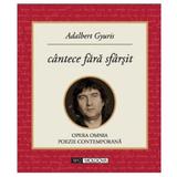 Cantece fara sfarsit - Adalbert Gyuris, editura Tipo Moldova