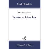 Unitatea de infractiune - Mari-Claudia Ivan, editura C.h. Beck