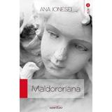 Maldororiana - Ana Ionesei, editura Adenium