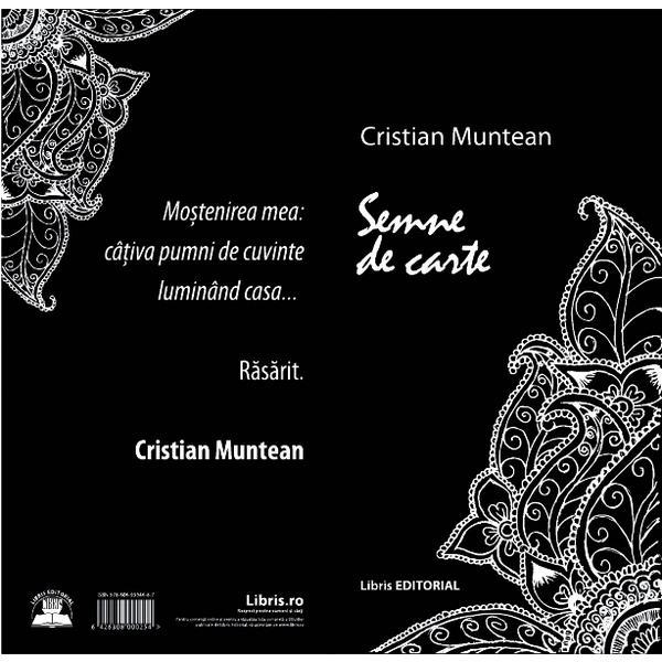 Semne de carte - cristian muntean, editura libris editorial
