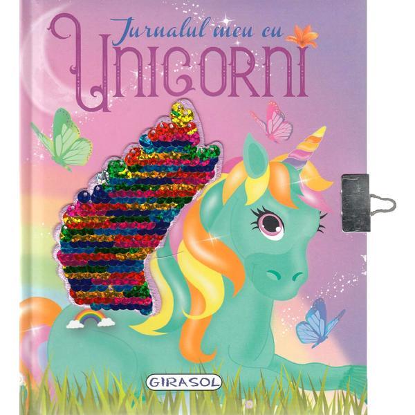 Jurnalul meu cu unicorni, editura girasol