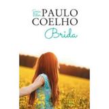 Brida Ed.2015 - Paulo Coelho, editura Humanitas