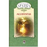 Accidentul - Nicholas Sparks, editura Rao