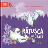 Ratusca cea urata - Hans Christian Andersen, editura Prut