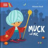 Muck cel mic - Wilhelm Hauff, editura Prut