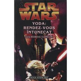 Star wars - Yoda : Rendez-Vous Intunecat, editura Amaltea