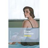 Fidelitati - Diane Brasseur, editura Nemira