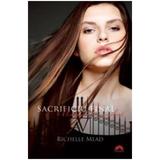 Academia vampirilor vol. 6 - Sacrificiu final partea intai (ed. de buzunar) - Richelle Mead, editura Leda