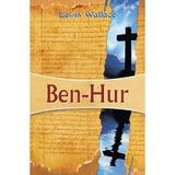 Ben-Hur - Lewis Wallace, editura Casa Cartii