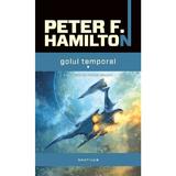 Golul Temporal Vol.1+2 - Peter F. Hamilton, editura Nemira