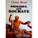 Procesul lui Socrate - Claude Mosse, editura Orizonturi