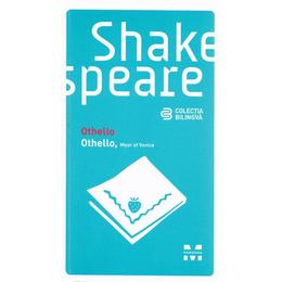 Othelllo. othello, moor of venice - shakespeare, editura pandora