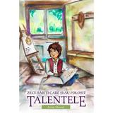 Zece baieti care si-au folosit talentele - Irene Howat, editura Casa Cartii