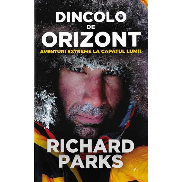 Dincolo de orizont - Richard Parks, Michael Aylwin, editura Preda Publishing