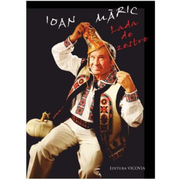 Lada de zestre - ioan maric, editura vicovia