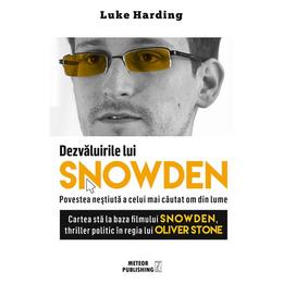Dezvaluirile lui snowden - luke harding, editura meteor press
