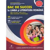 bac de succes la limba si literatura romana - emanuela ilie