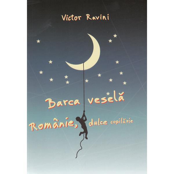 Barca vesela - Victor Ravini, editura Alcor