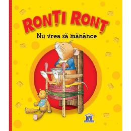 Ronti ront nu vrea sa manance - anna casalis, editura didactica publishing house