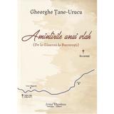 Amintirile unui vlah - Gheorghe Tane-Urucu, editura Scrisul Romanesc