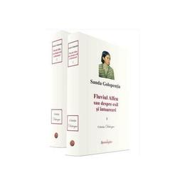 Fluviul alfeu sau despre exil si intoarceri vol.1+2 - sanda golopentia, editura spandugino