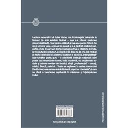 India in care am trait - Alexandra David-Neel, editura Polirom