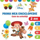 Disney. Prima mea enciclopedie. Caiet de activitati 2 ani, editura Litera