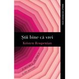 Stii bine ca vrei. Iubitorul de pisici si alte povestiri - Kristen Roupenian, editura Litera