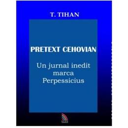 Pretext cehovian - t. tihan, editura ecou