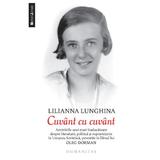 Cuvant Cu Cuvant - Lilianna Lunghina, editura Humanitas