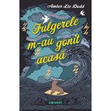 Fulgerele m-au gonit acasa - Amber Lee Dodd, editura Carusel