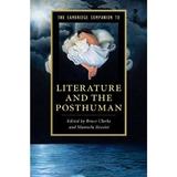 Cambridge Companion to Literature and the Posthuman - Bruce Clarke, editura Cambridge University Press