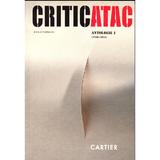 Criticatac. Antologie I (2010/2011), editura Codex