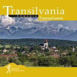 Calator prin tara mea. transilvania - mariana pascaru, florin andreescu, editura ad libri