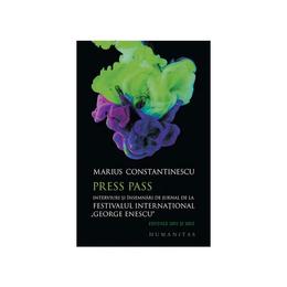 Press pass - marius constantinescu, editura humanitas